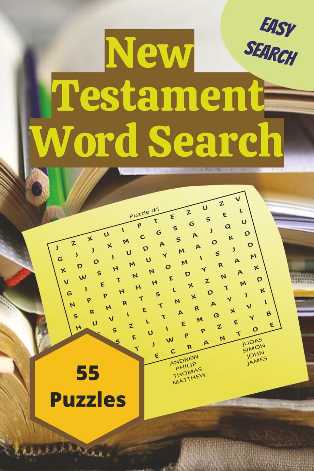 New Testament Word Search: 55 Inspiring Puzzles For Bible Lovers of All Ages