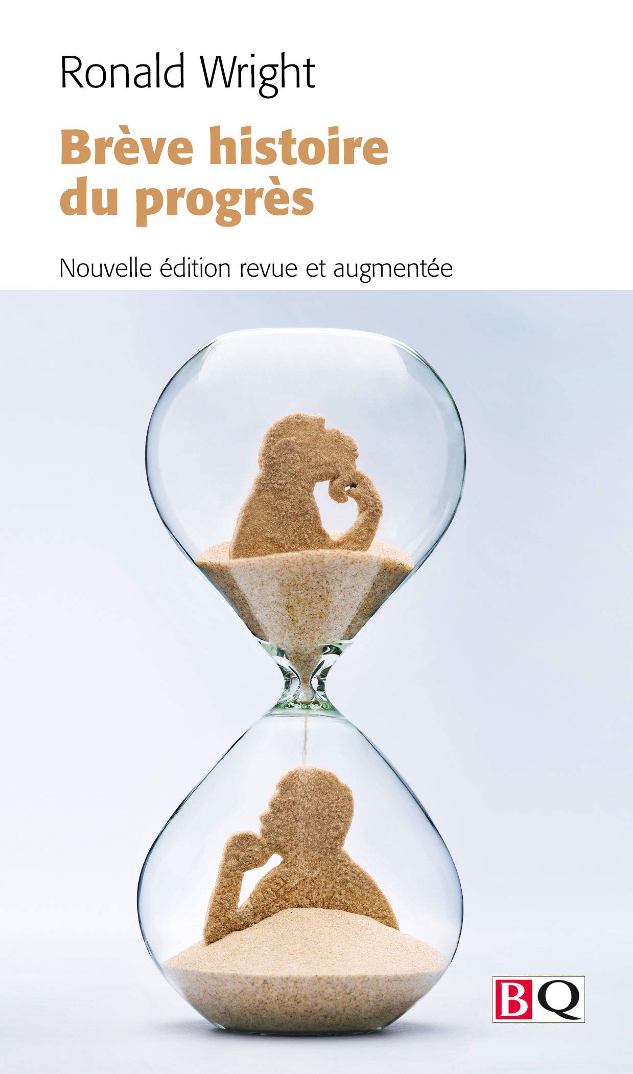 BREVE HISTOIRE DU PROGRES (NOUVELLE ED.)