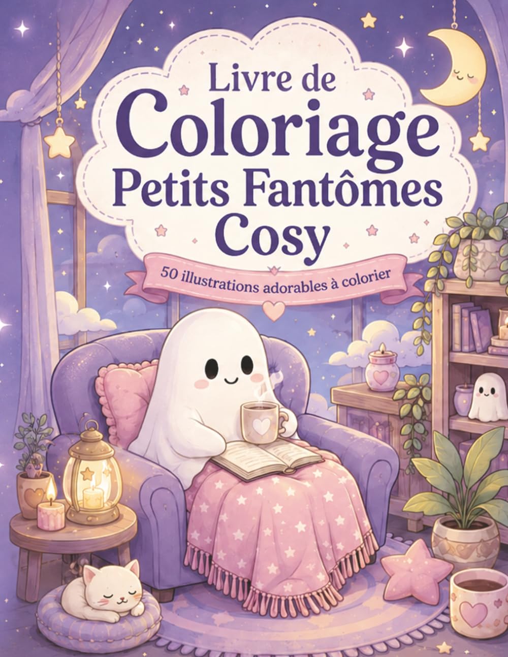 Livre de Coloriage Petits Fantômes Cosy: 50 scènes mignonnes pour adultes et adolescents, détente créative et ambiance cocooning