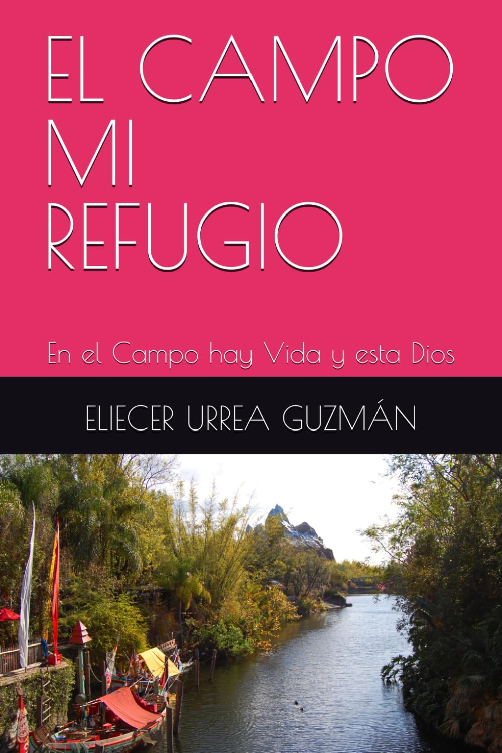 EL CAMPO MI REFUGIO: En el Campo hay Vida y esta Dios