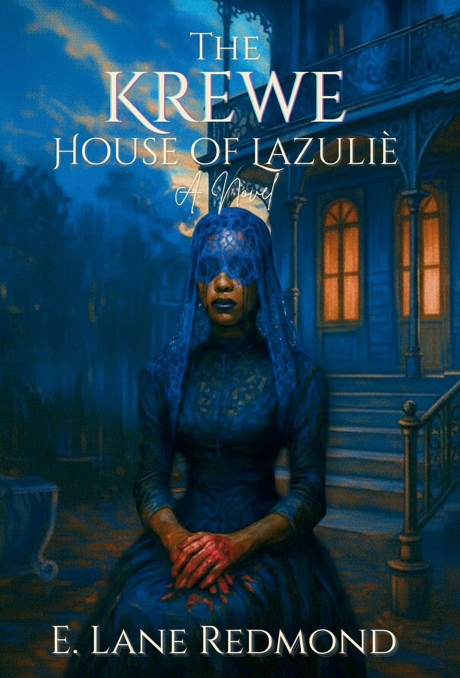 The Krewe - House of Lazulie: A Southern Gothic Tale of Ritual, Beauty, and Blood: 1