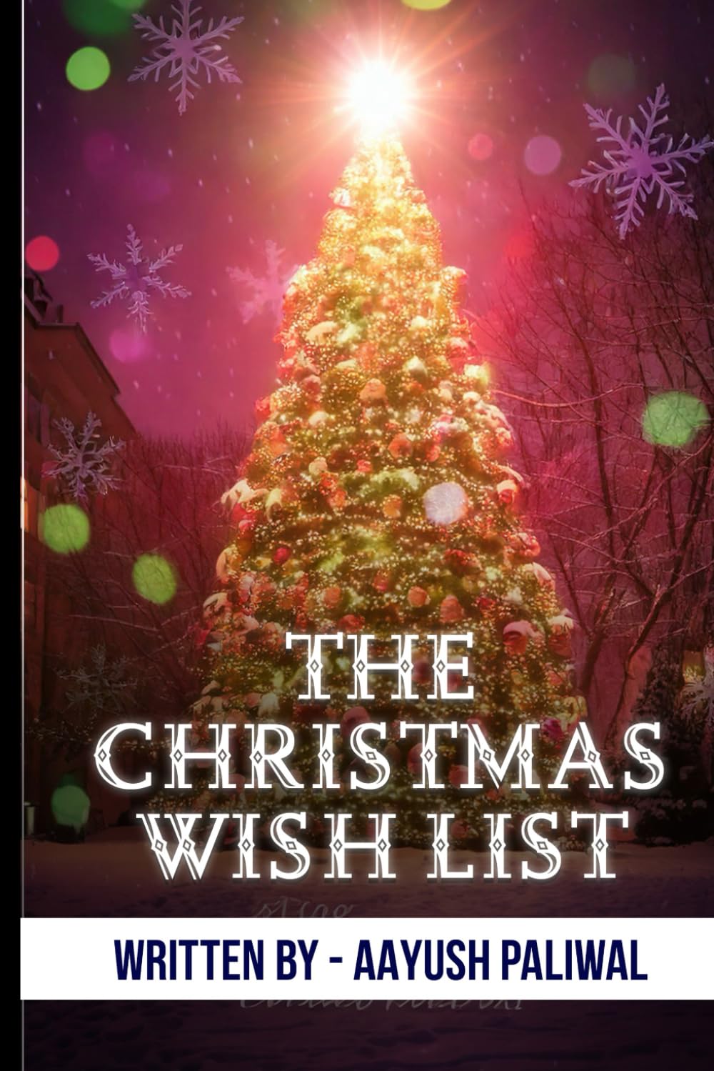 The Christmas Wish List (Miracle of Christmas)