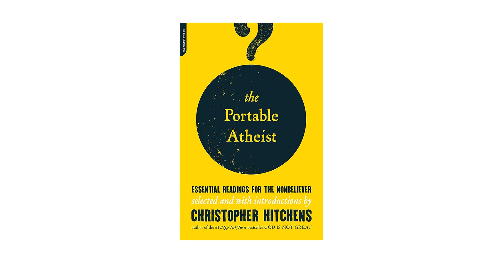 Amazon.com: The Portable Atheist: Essential Readings for the