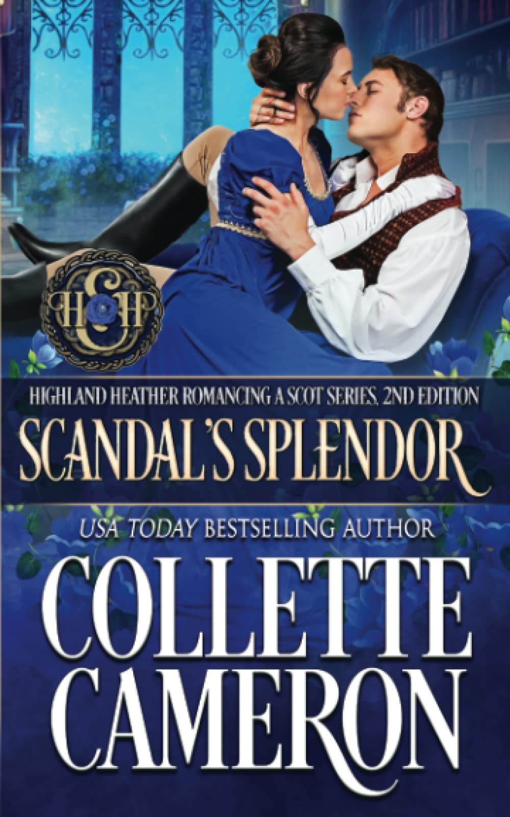 Scandal's Splendor: A Scottish Regency