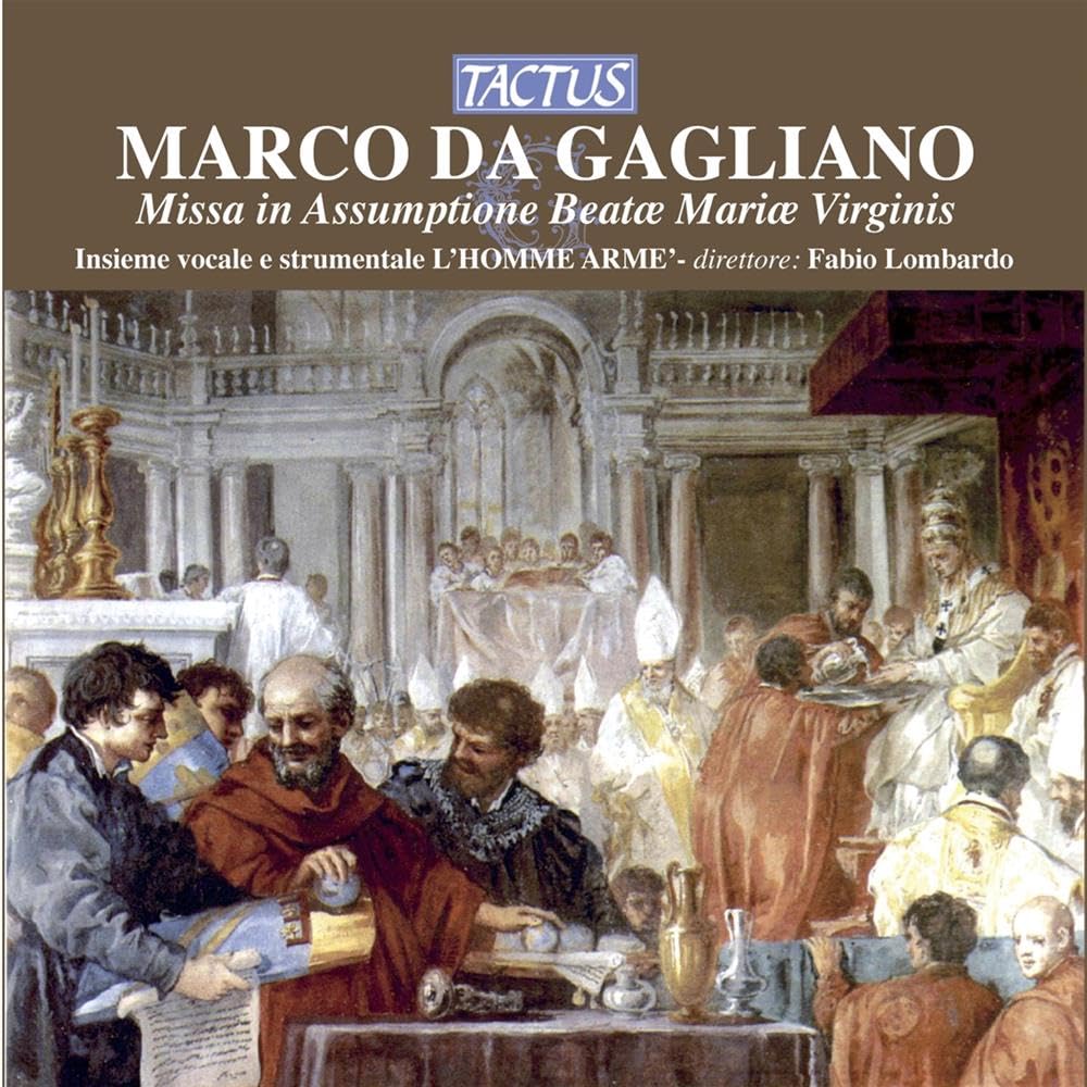 Gagliano: Missa in Assumptione Beatae Mariae Virginis