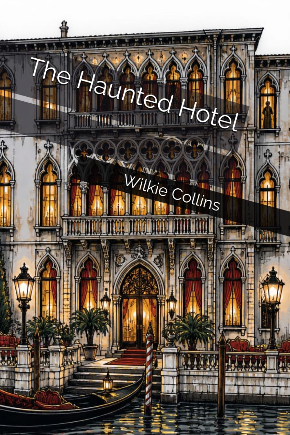 The Haunted Hotel