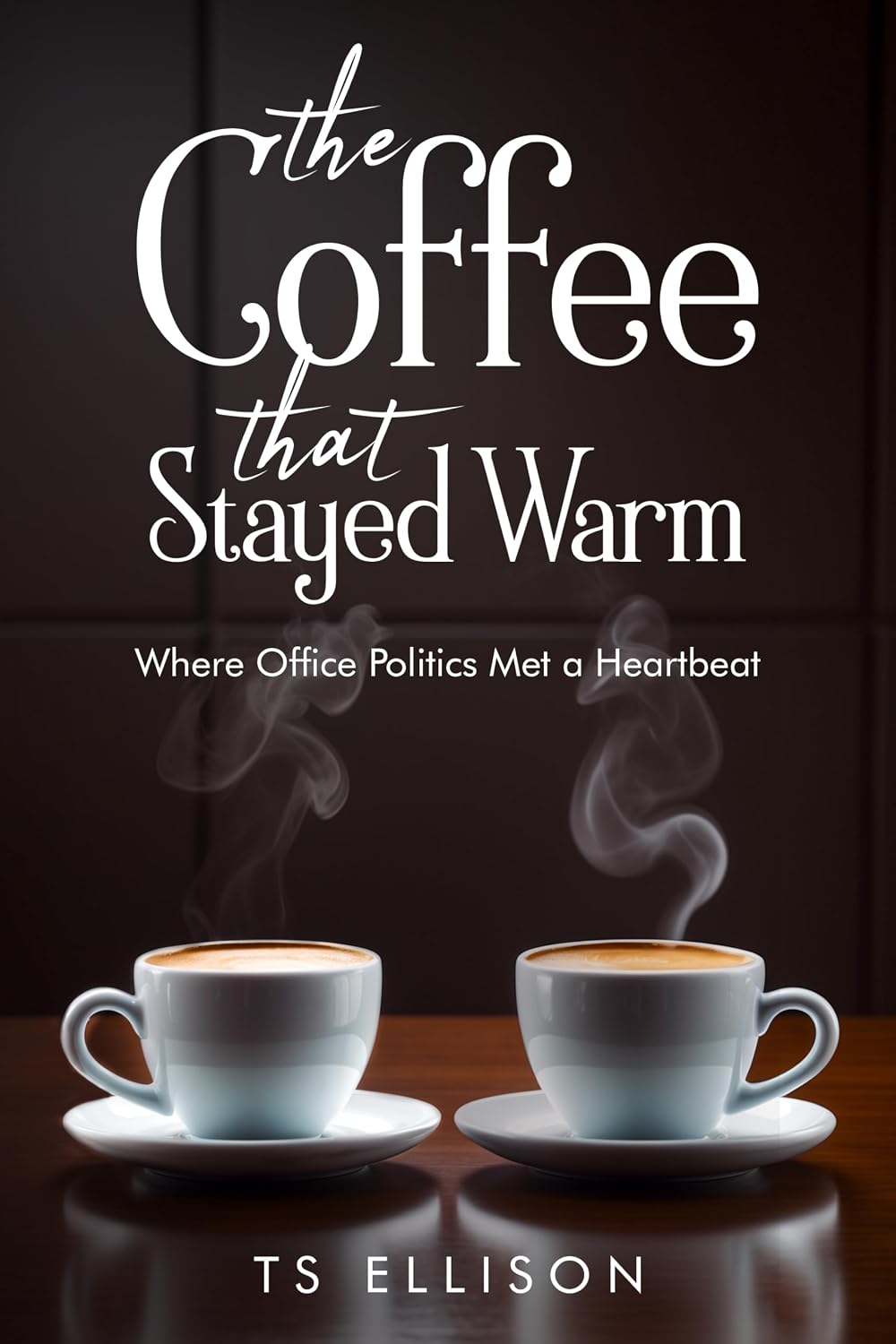 The Coffee that stayed Warm: For the unspoken moments. For the hearts that held back, and still loved deeply.