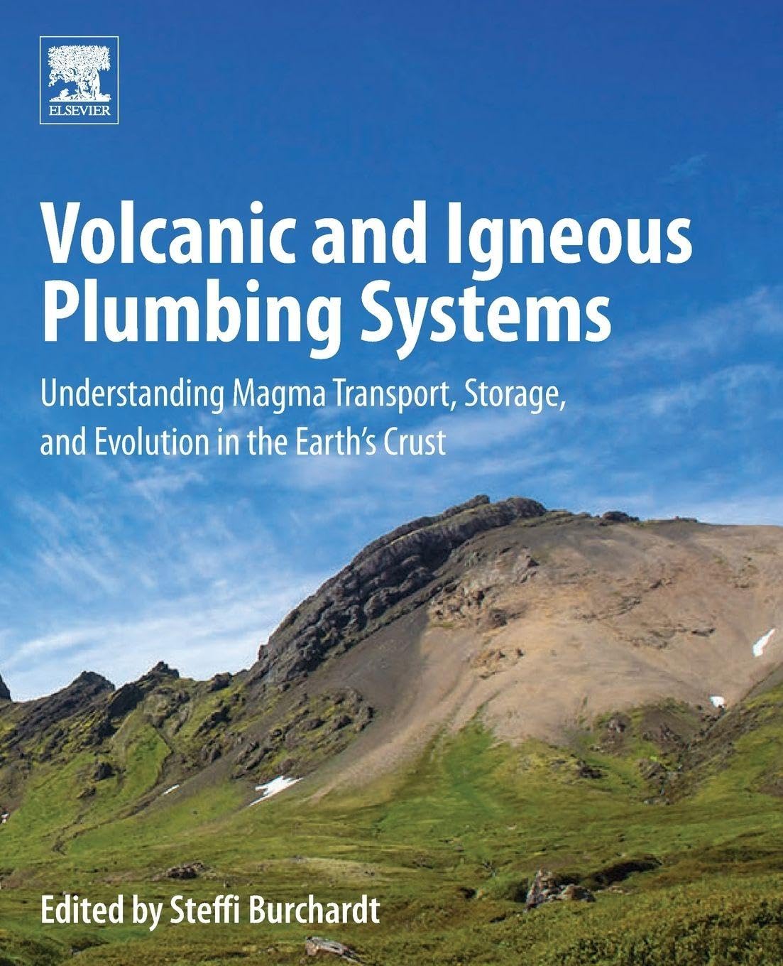 Volcanic and Igneous Plumbing Systems: Understa, Burchardt,#