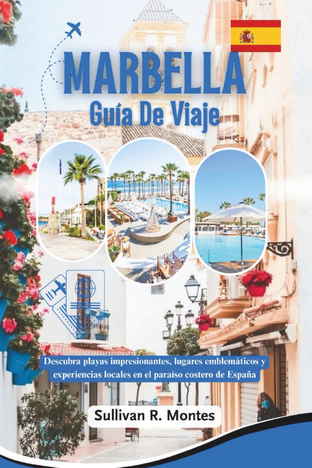 Marbella Guía de viaje: Descubra playas impresionantes, lugares emblemáticos y experiencias locales en el paraíso costero de España.
