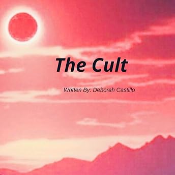 The Cult Audiobook by Deborah Castillo episode artwork