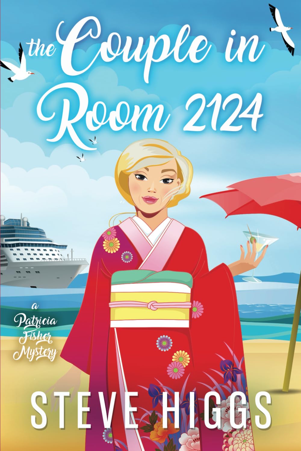 The Couple in Cabin 2124: A Patricia Fisher Mystery (Patricia Fisher Cruise Ship Mysteries) Paperback – September 4, 2019