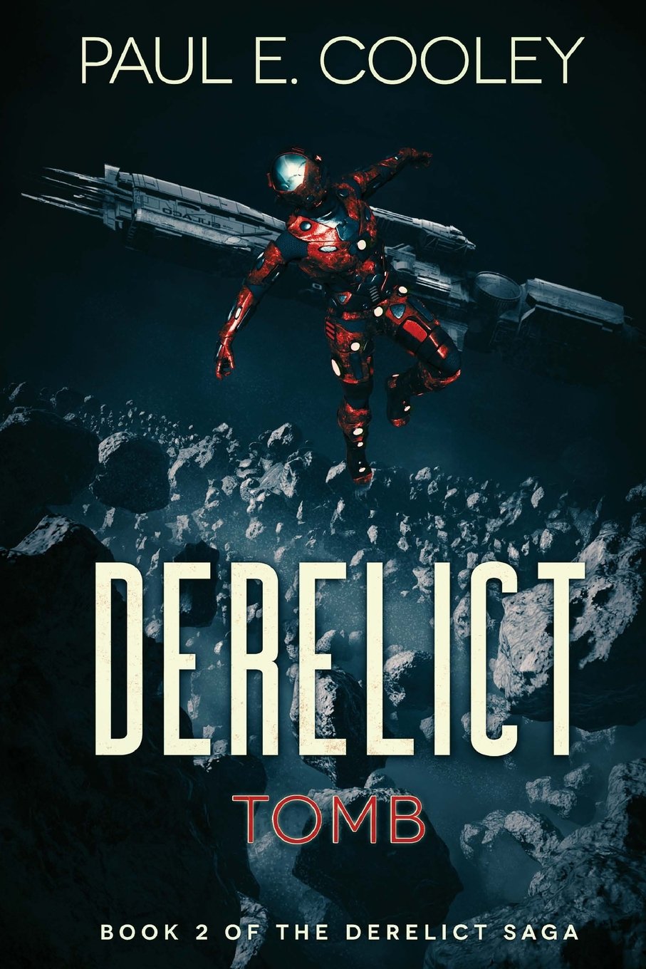 Derelict: Tomb: Volume 2 (Derelict Saga)