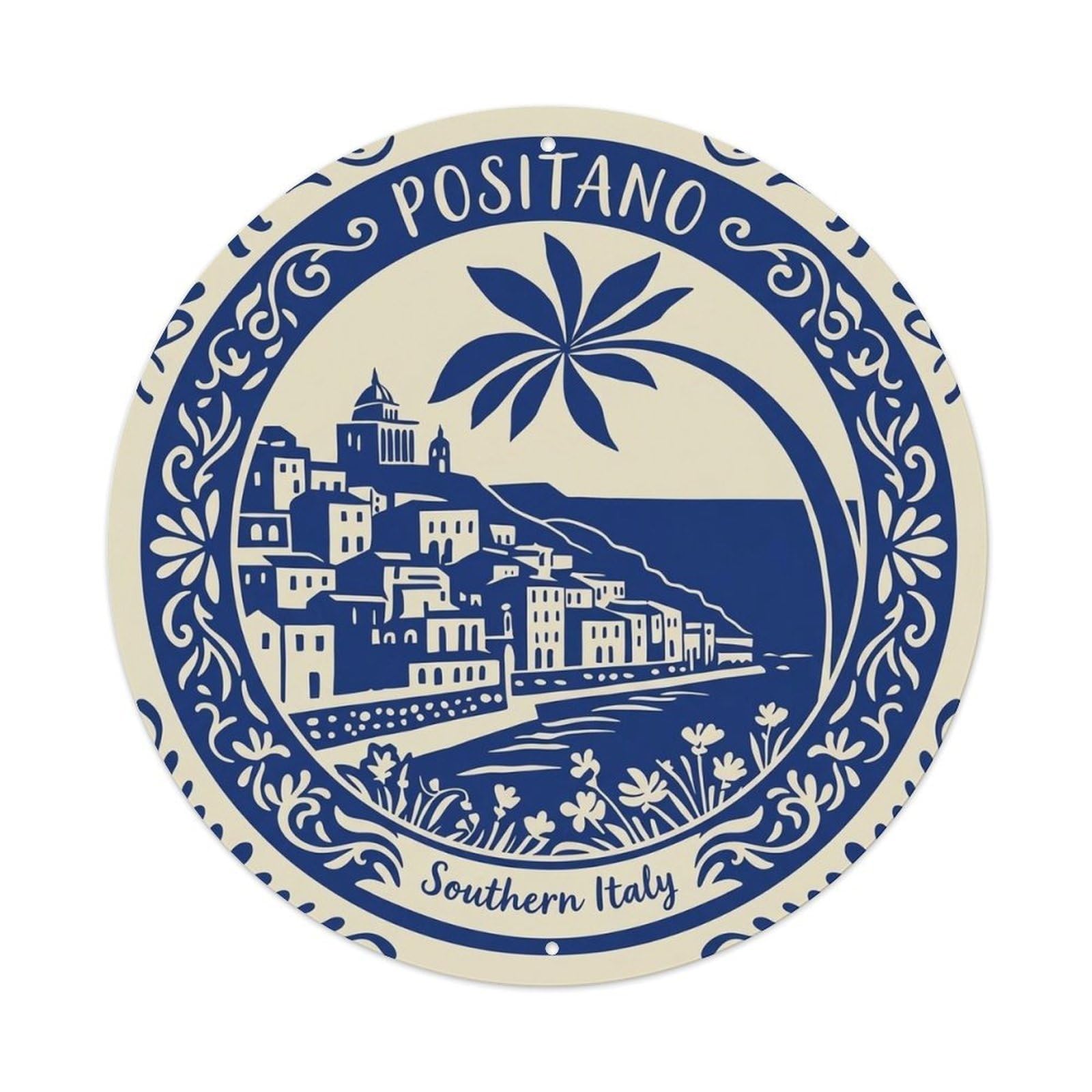 Positano Italy City Landmark Destination Scenery Europe Metal Tin Sign Plaque Wall Decor for Cafe, Man Cave, Club Bar, Office, Home Garden Round Metal Poster 8x8Inch