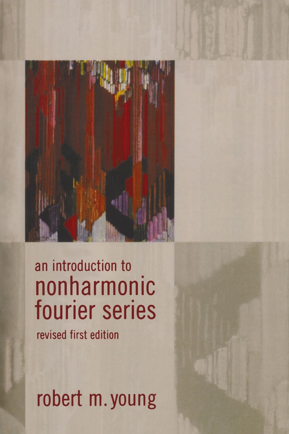 An Introduction to Non-Harmonic Fourier Series, Revised Edition, 93