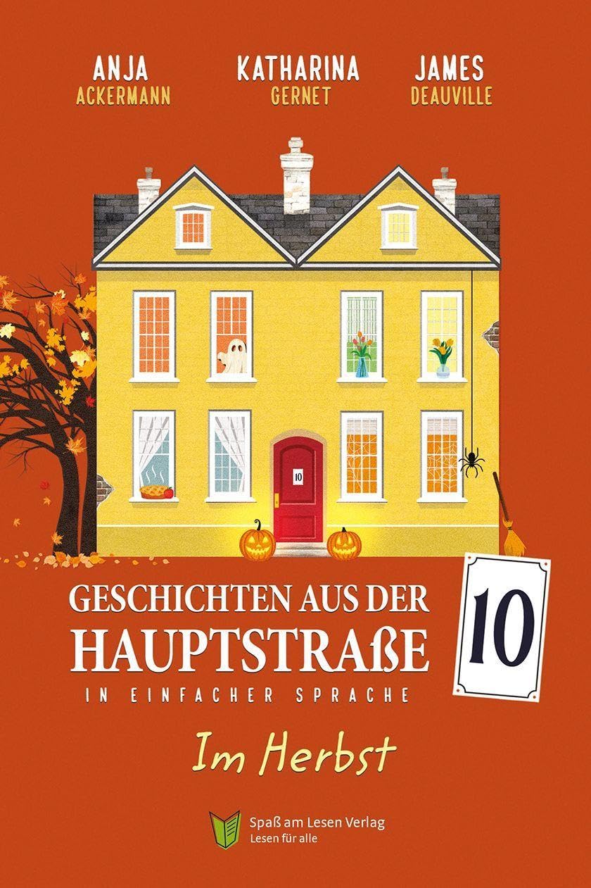 Geschichten aus der Hauptstraße 10 - Im Herbst: In Einfacher Sprache