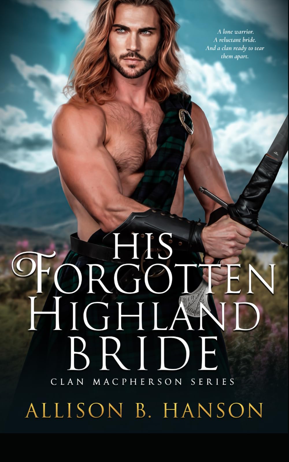 His Forgotten Highland Bride (Clan MacPherson Series)