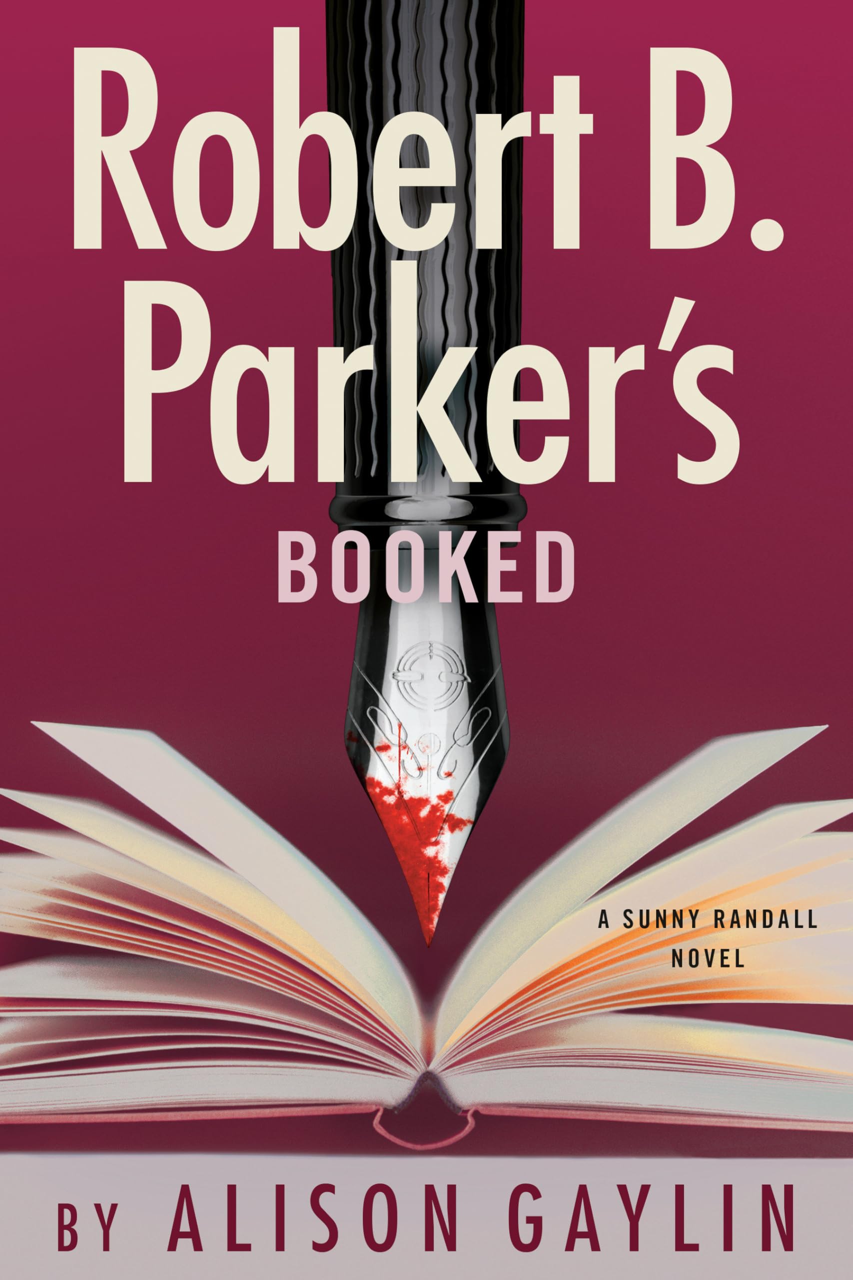 Robert B. Parker's Booked: 13 (Sunny Randall)