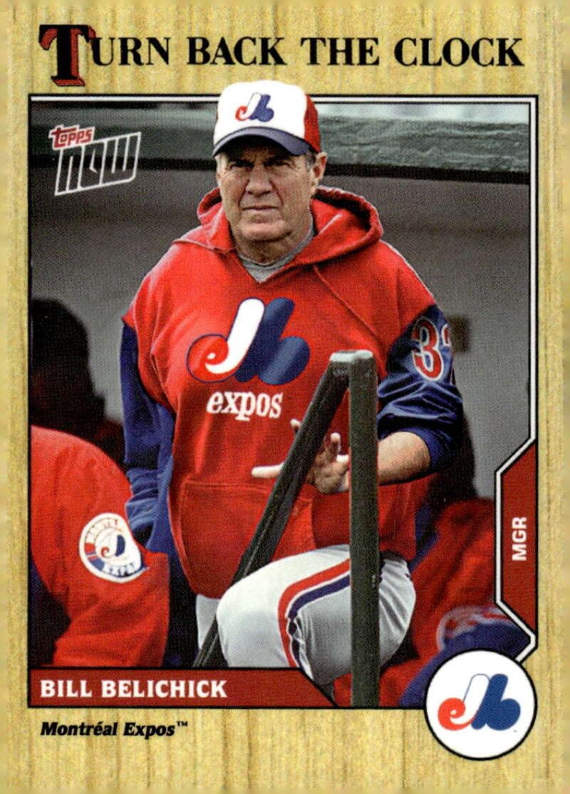 BILL BELICHICK 2023 Topps NOW BB1 Turn Back the Clock EXPOS NM-MT Baseball