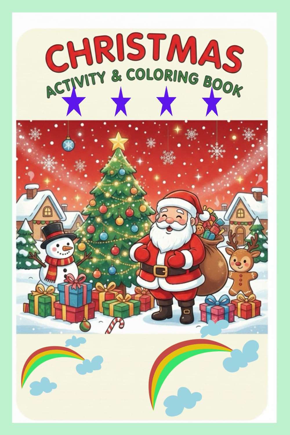 Christmas Activity & Coloring Book 4"x 6" (24 Sheets) Featured Santa Clause, Christmas Tree, Reindeer, Snowman, Santa Gifts, Santa Sledge: Fun Holiday ... Lines & Shapes Tracing & Picture Coloring))