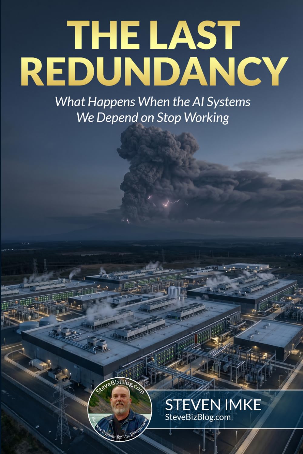 The Last Redundancy: What Happens When the AI Systems We Depend on Stop Working