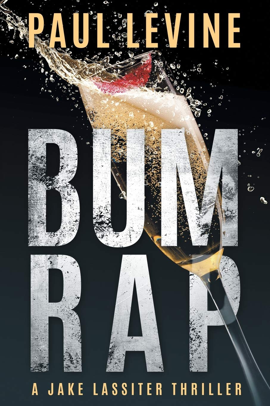 BUM RAP (Lassiter, Solomon & Lord Legal Thrillers Book 1)