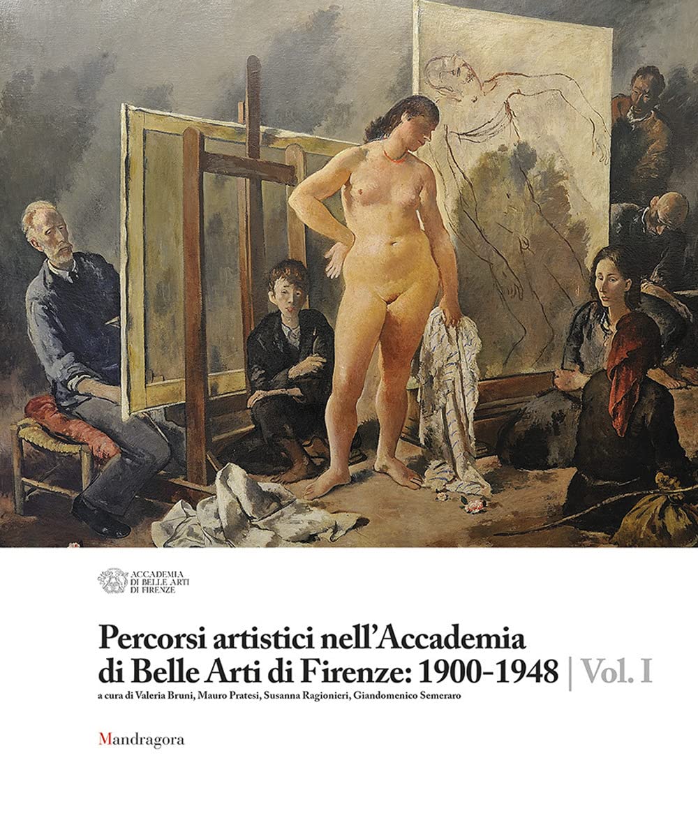 Accademia di Belle Arti di Firenze 1900-1948 livre art italie florence peinture