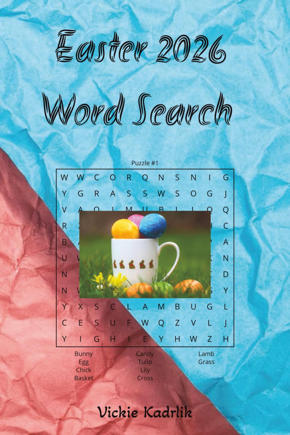 Easter 2026 Word Search Puzzles: Easter 2026 Word Search Puzzles|60 Brain-Teasing Challenges | 6x9 Inches, 110 Pages | Solutions Included