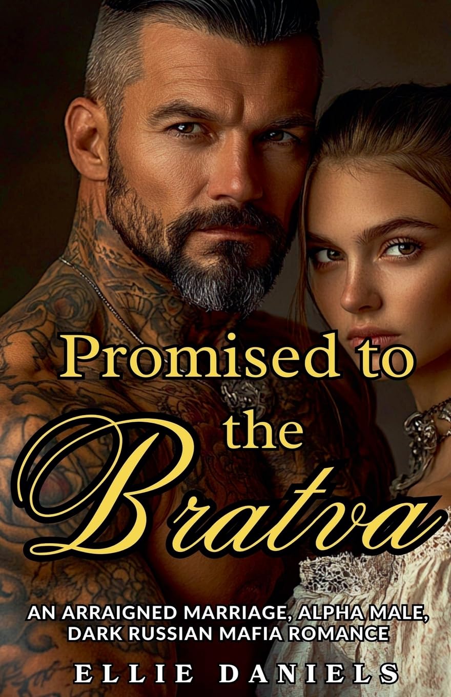 Promised To The Bratva: An Arraigned Marriage, Alpha Male, Dark Russian Mafia Romance: 2 (Volkov Bratva)