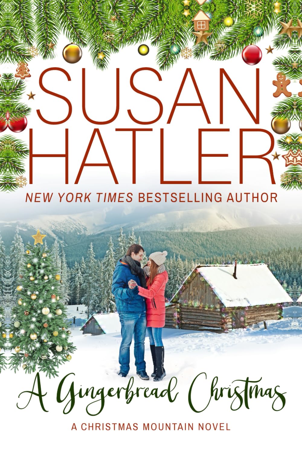 A Gingerbread Christmas: A Christmas Mountain Romance Novel: 4 (The Mistletoe Book Club)