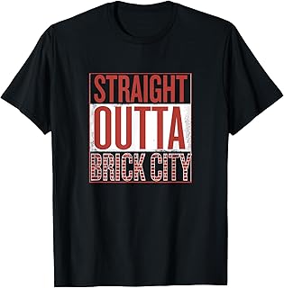 Straight Outta Brick City Shirt, Brick Red T-Shirt