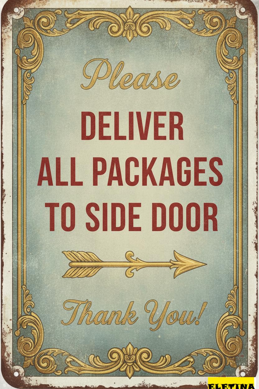 Please Deliver All Packages To Side Door Thank You Vintage Tin Sign Garage Patio Home Bar Kitchen Decor 8x12in