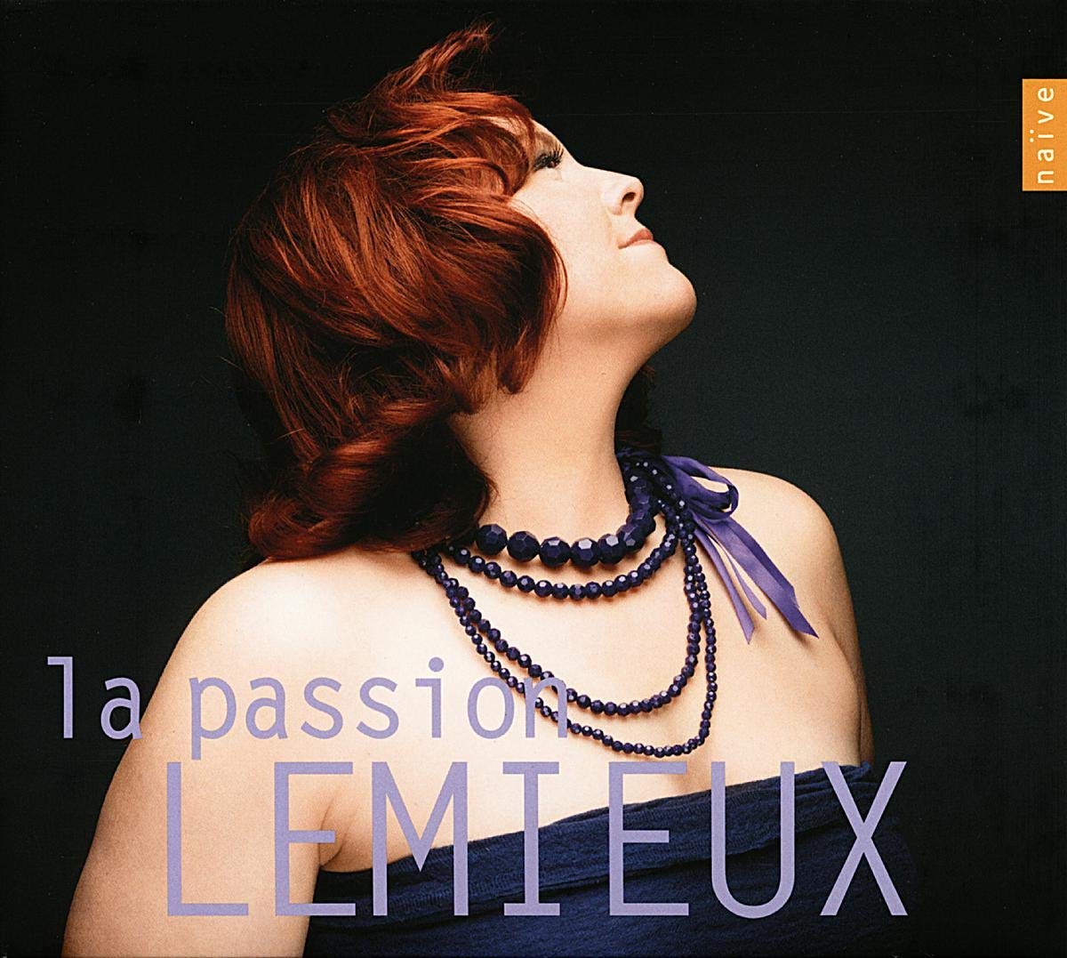 La Passion Lemieux [Audio CD] Marie-Nicole Lemieux; George Frideric Handel; Christoph Willibald Gluck; Camille Saint-Saëns; Antonio Vivaldi; Jacques Offenbach; Wolfgang Amadeus Mozart; Hector Berlioz; Jules Massenet and Alan Curtis