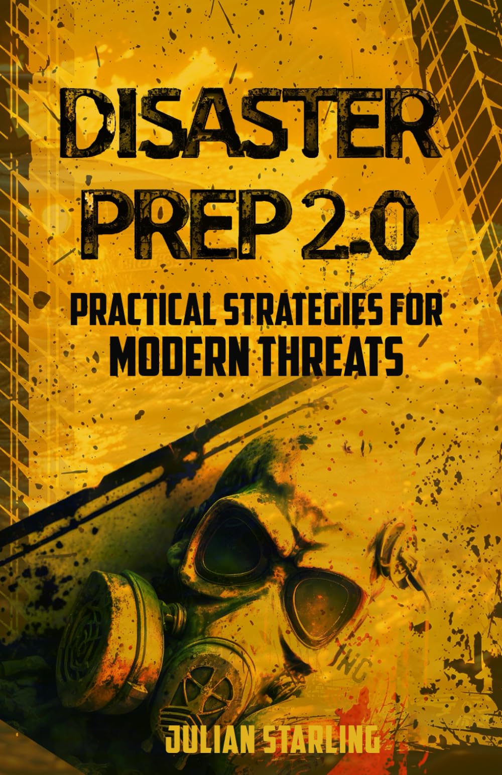 Disaster Prep 2.0: Practical Strategies for Modern Threats