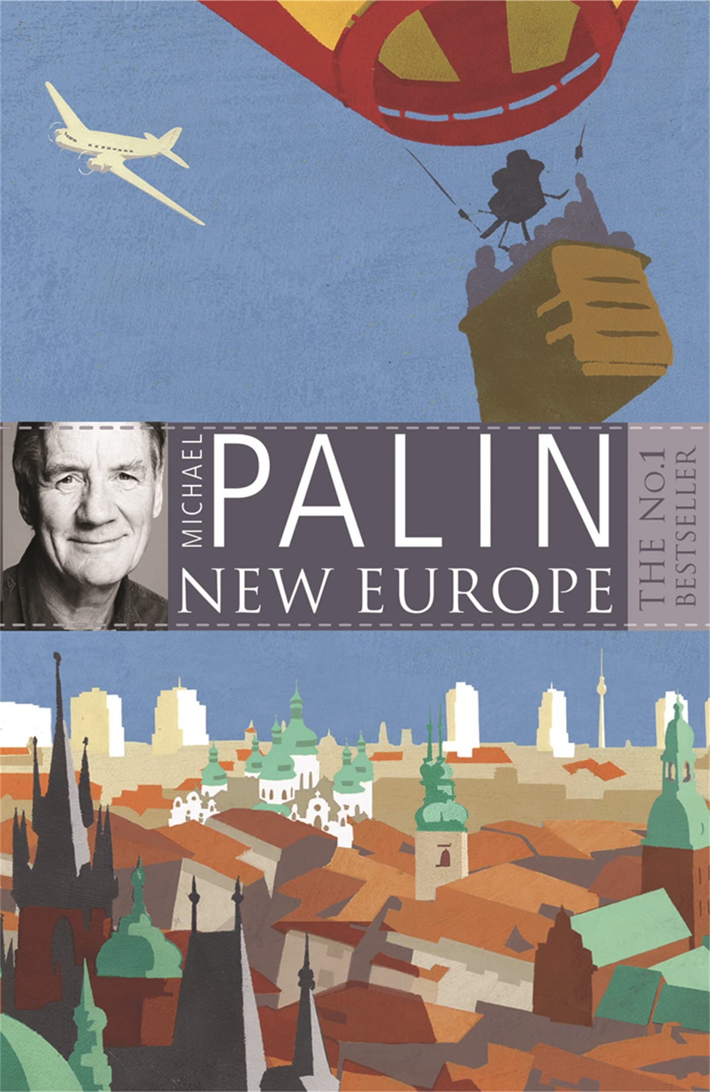 Michale Palin's New Europe