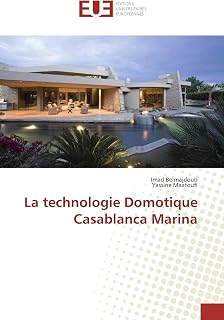 La technologie Domotique Casablanca Marina