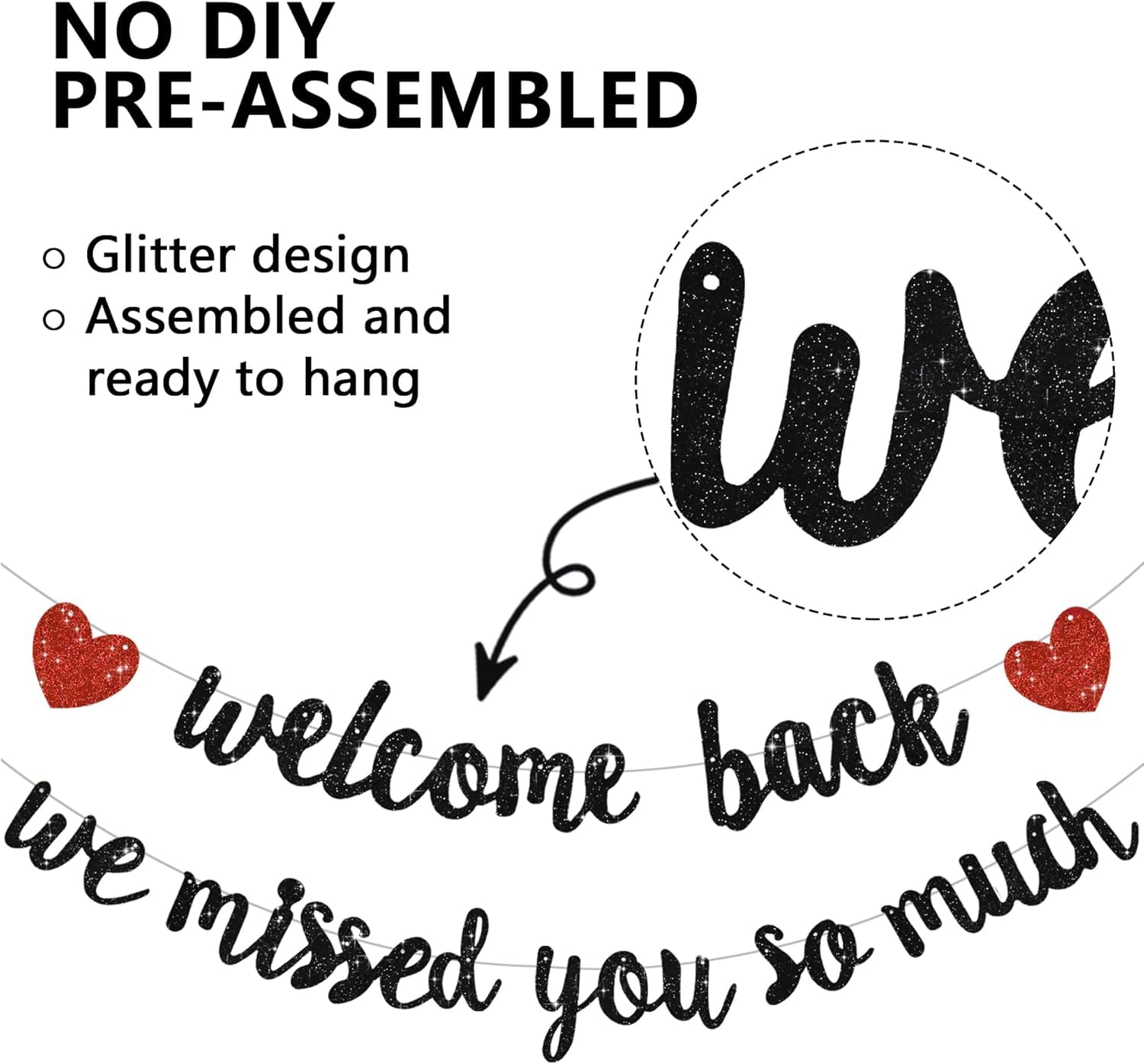 DecoGlee Glitter Black Welcome Back We Missed You So Much Banner,NO DIY,for Welcome Home Celebration Decorations Family Gathering,Back to School Events Military Homecoming Decoration - Image 3