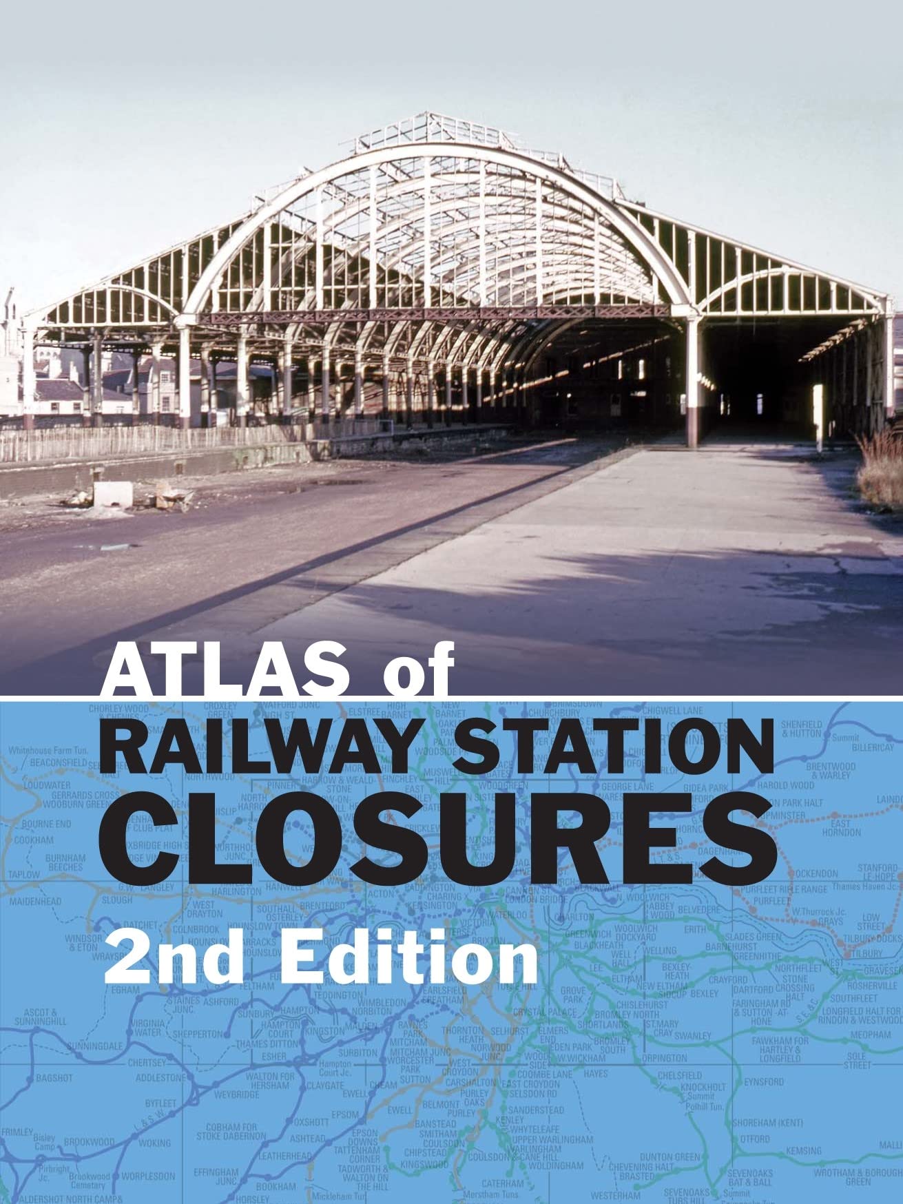 Atlas of Railway Station Closures by Peter Waller HARDBACK 9780860936978