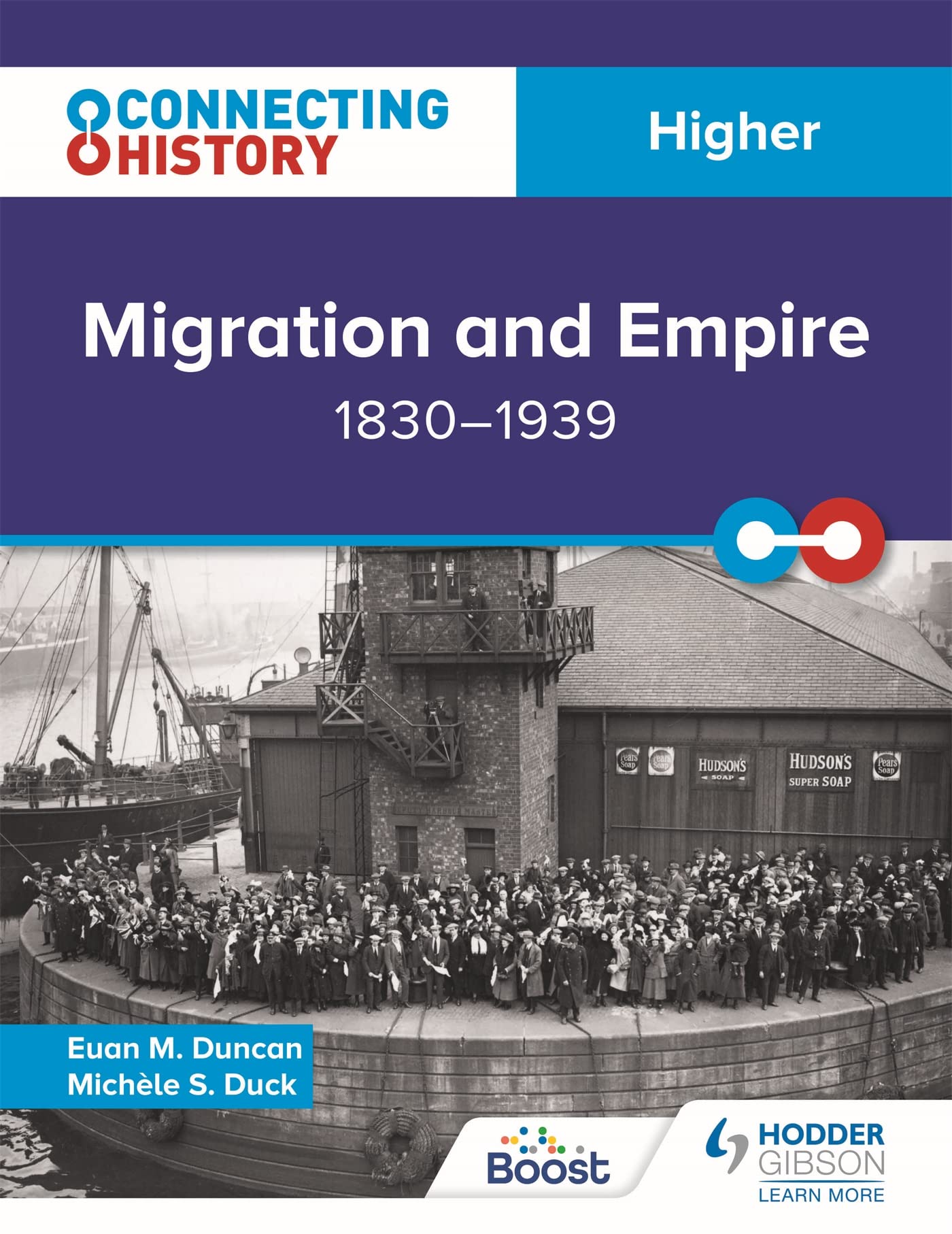 Connecting History Higher Migration and Empire  by Euan M. Duncan PAPERBACK