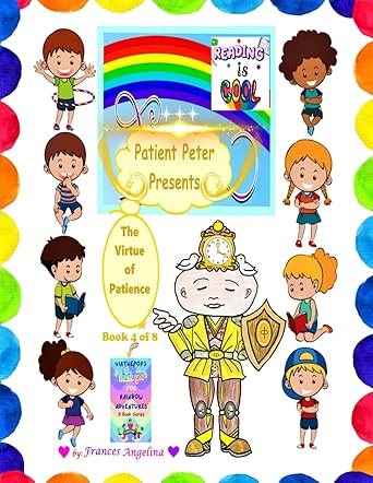 Patient Peter Presents the Virtue of Patience