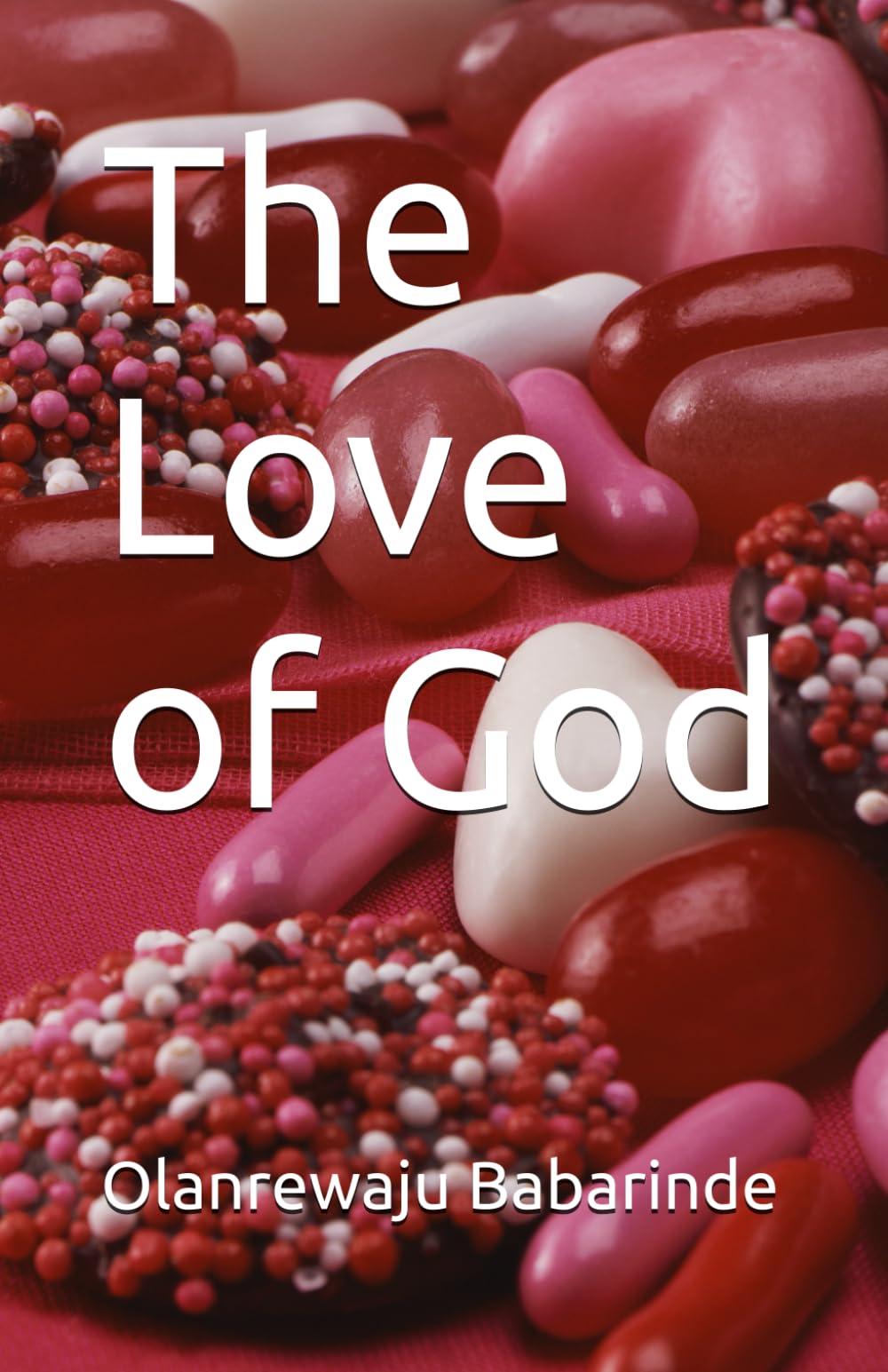 The Love of God