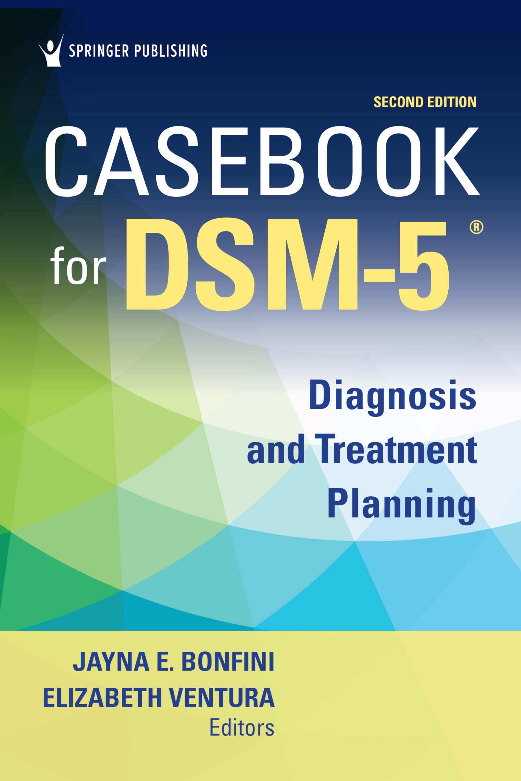 Springer Publishing Co Inc Casebook for DSM-5: Diagnosis and Treatment Planning