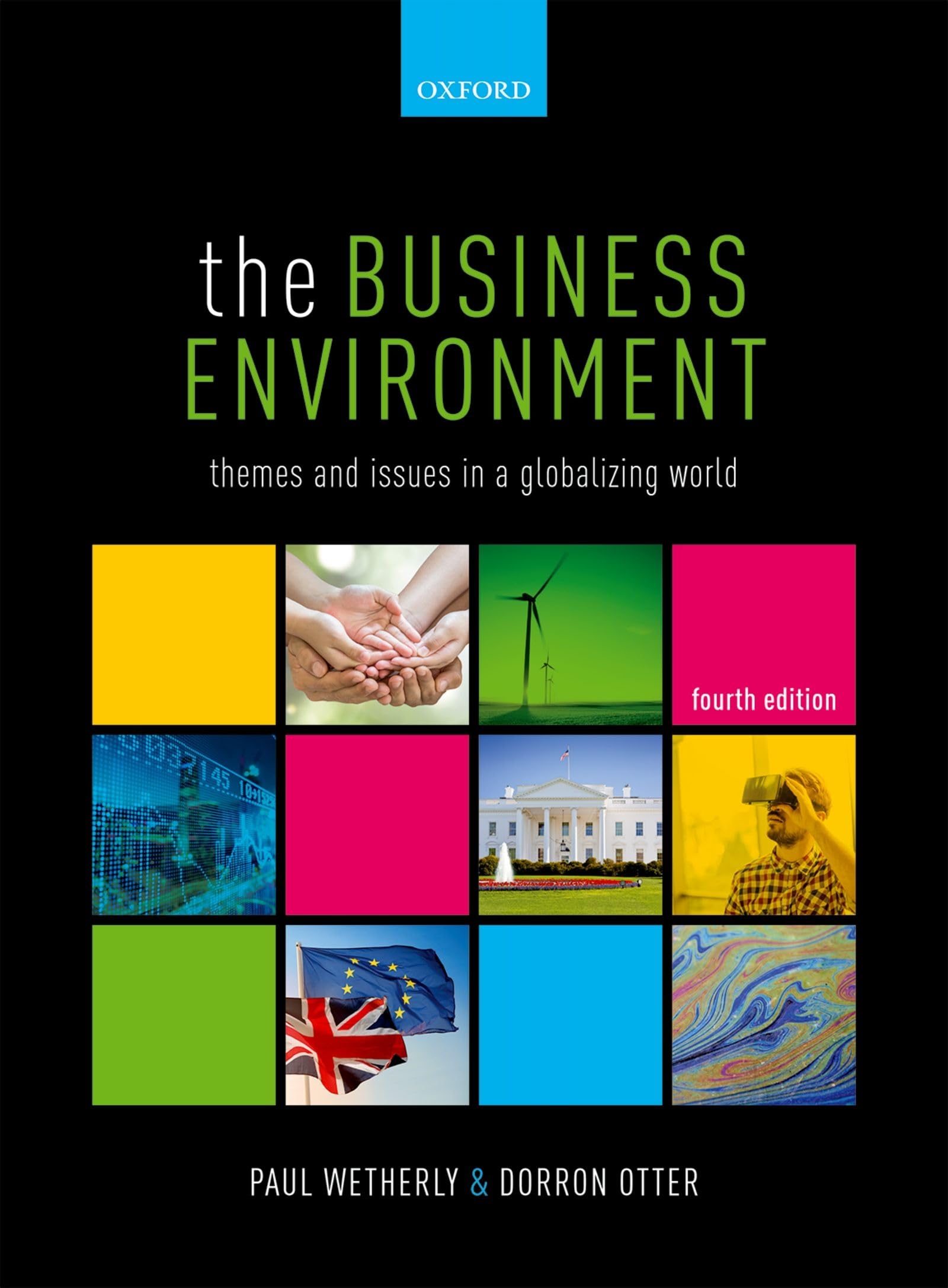Oxford University Press Book The Business Environment: Themes And Issues In A Globalizing World