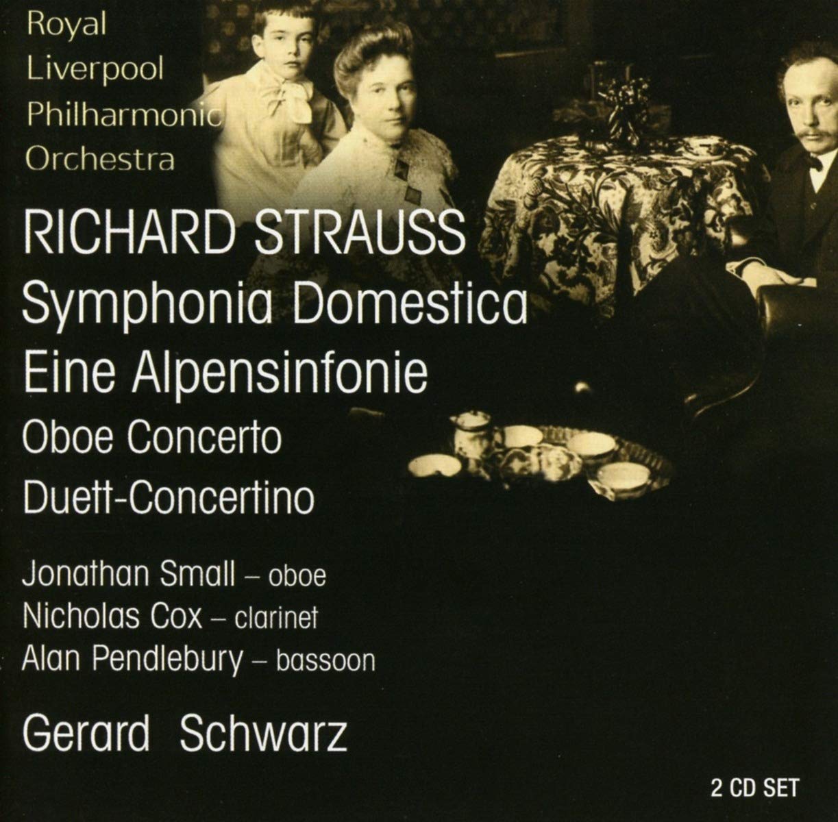 Strauss - Sinfonia Domestica, Oboe Concerto, An Alpine Symphony, Duet Concertino