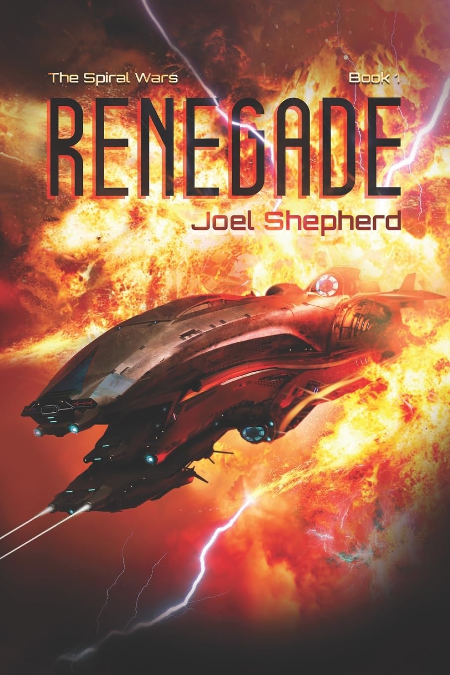 Renegade: Volume 1 (The Spiral Wars)