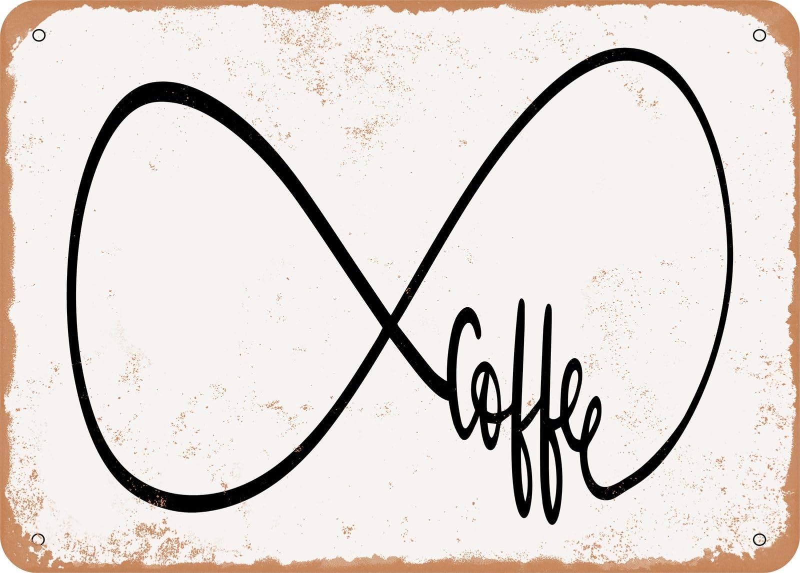 Miaomansenstore Metal Sign - Infinite Coffee - Vintage Look Sign Home Decor