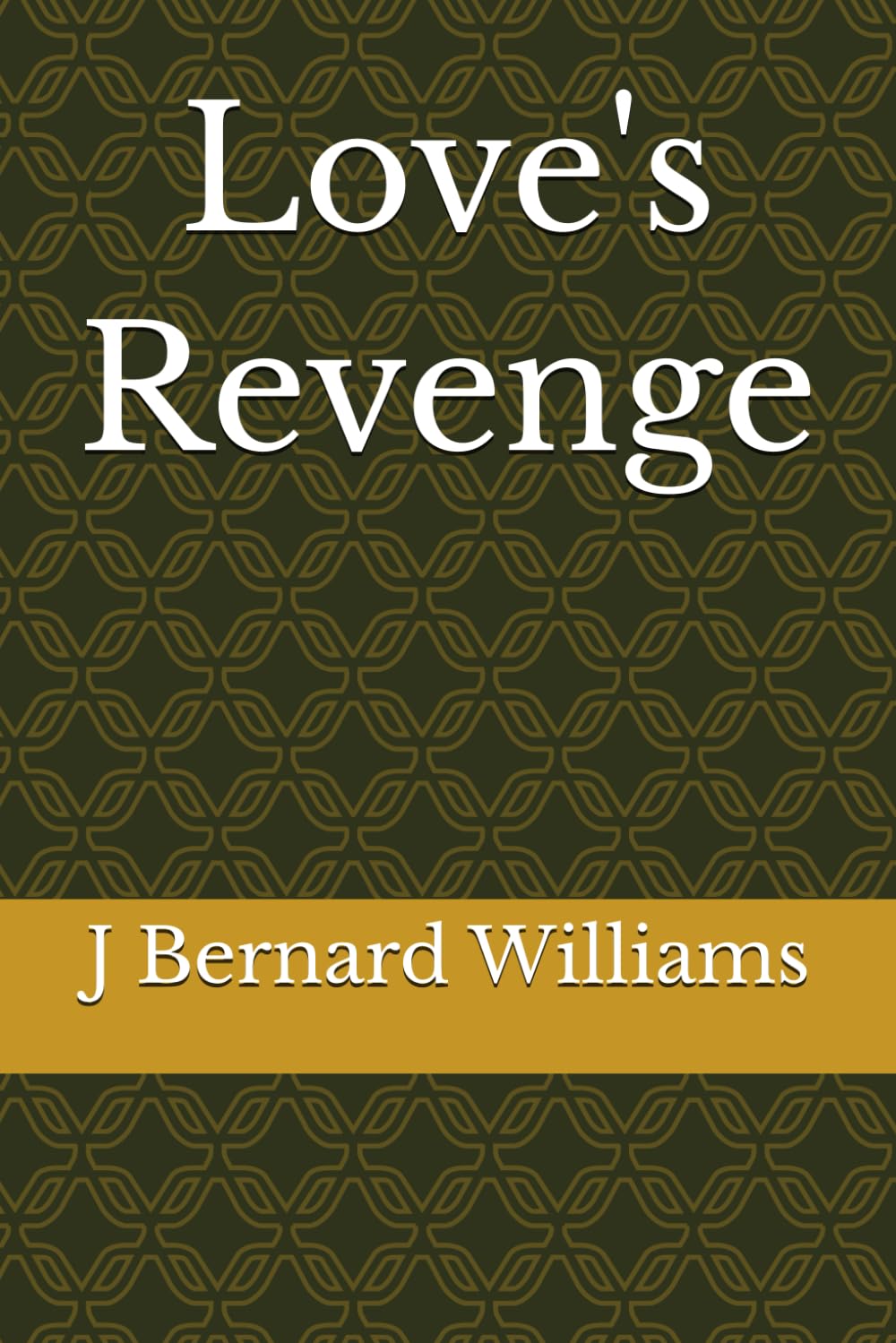 Love's Revenge