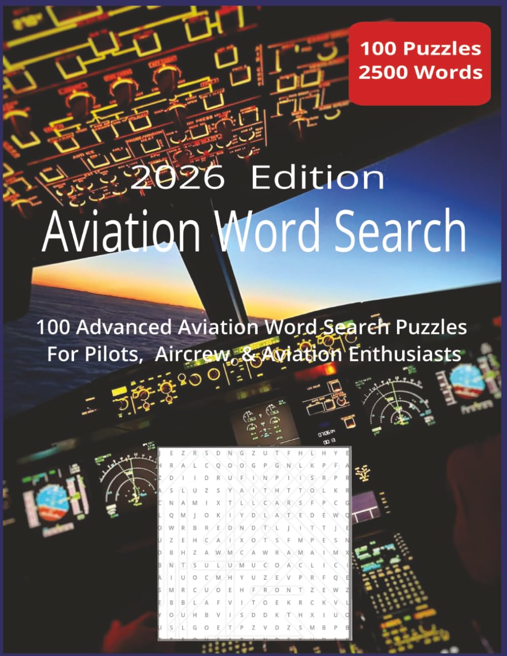 Aviation Word Search: 100 Advanced Aviation Word Search Puzzles For Pilots, Aircrew, & Aviation Enthusiasts