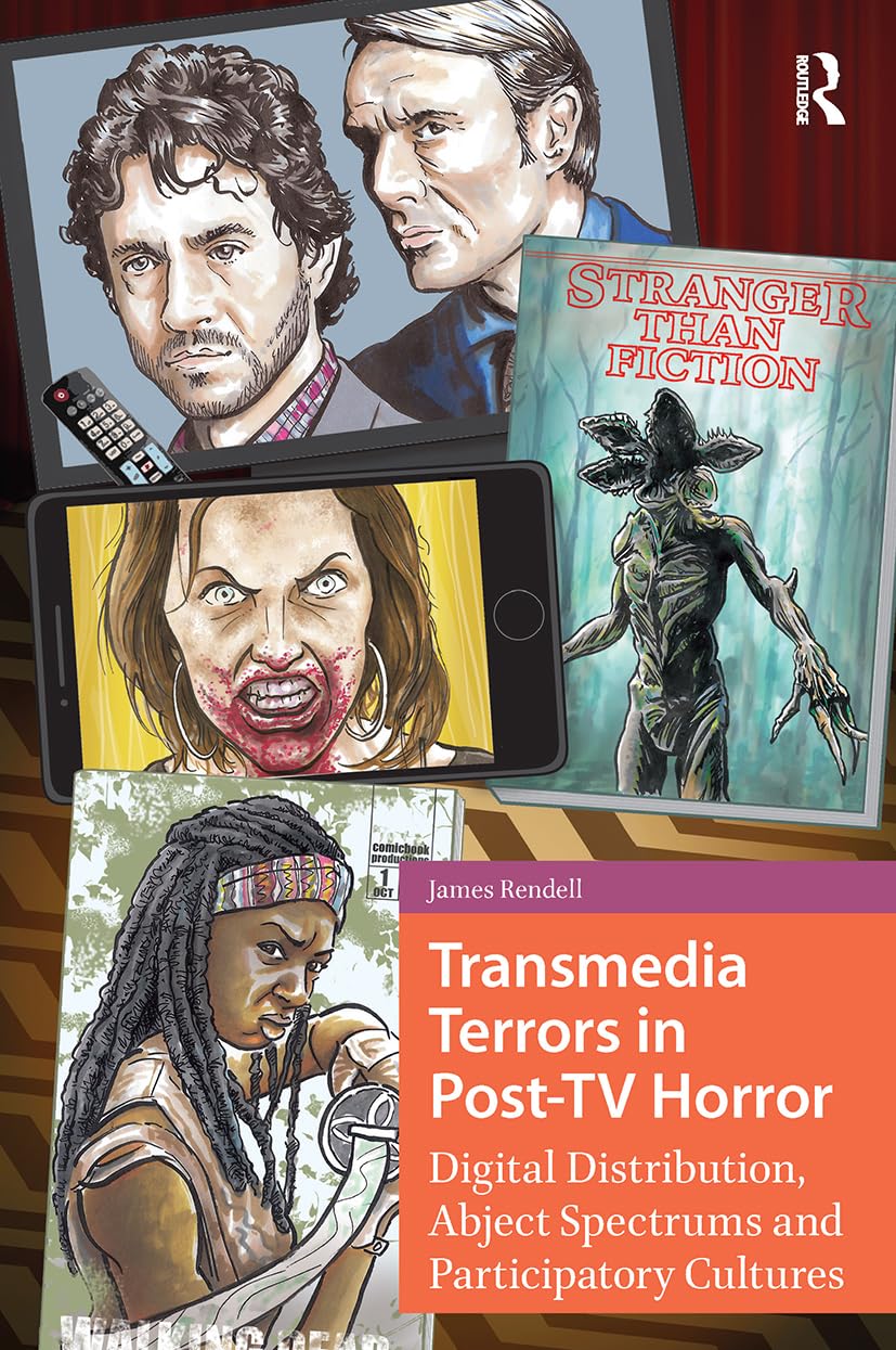 Transmedia Terrors in Post-TV Horror Livre de critique cinématographique et d'analyse média