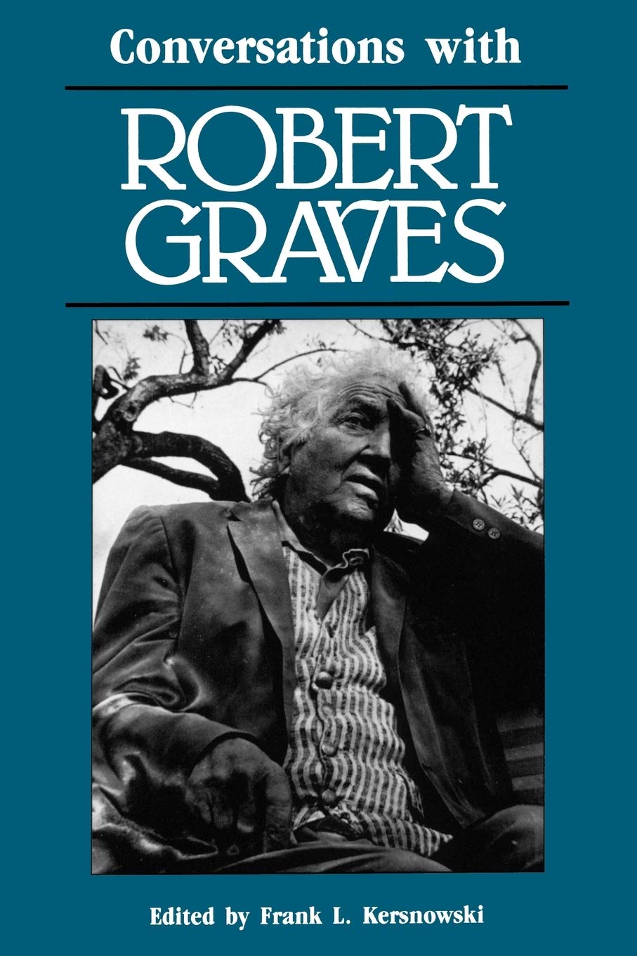 Conversations with Robert Graves (Literary Conversations Series)