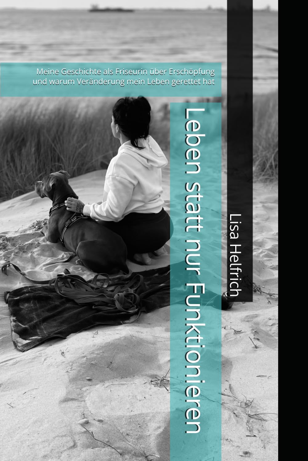 Leben statt nur Funktionieren: Meine Geschichte als Friseurin über Erschöpfung und warum Veränderung mein Leben gerettet hat
